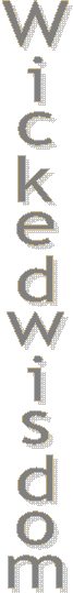 Wickedwisdom